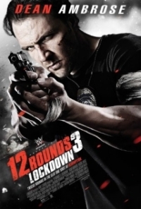 12 Rounds 3: Lockdown WEBRip HDRip 720p 1080p