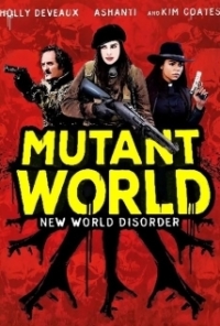Mutant World HDRip | DVDRip