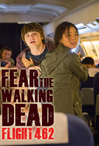 Fear The Walking Dead: Flight 462 – Parte 1