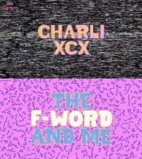 Charlie XCX The F Word And Me 720p