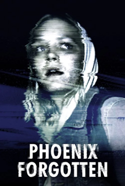 Phoenix Forgotten (BRRip | BDRip | BluRay)
