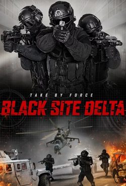 Black Site Delta (WEB-DL)