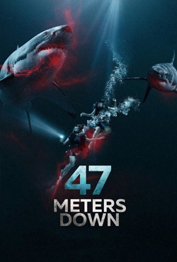 47 Meters Down (BluRay | BRRip | BDRip | WEB-DL)