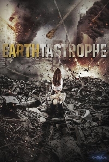 Earthtastrophe (BDRip | BRRip | BluRay)