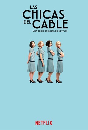 Las Chicas del Cable 3ª Temporada Completa (WEB)