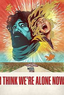 I Think Were Alone Now (WEB-DL)