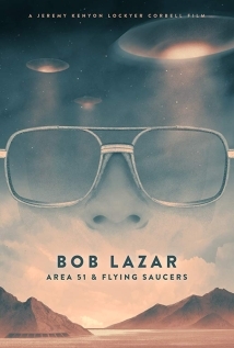 Bob Lazar: Area 51 & Flying Saucers (WEB-DL)