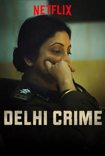 Delhi Crime 1ª Temporada Completa (WEB)