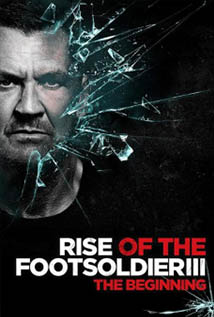 Rise of the Footsoldier 3 (BluRay)